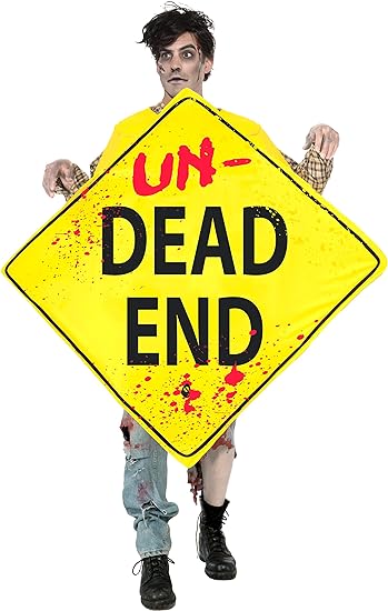 Panneau « Un-Dead End »
