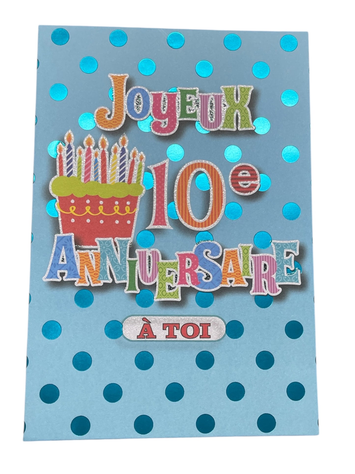 Carte De Souhait - Fête 10 Ans