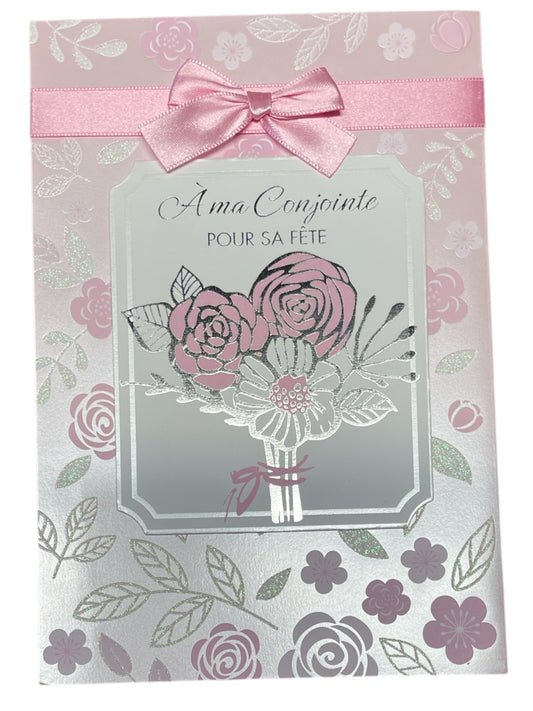 Carte De Souhait - À Ma Conjointe Pour Sa Fête