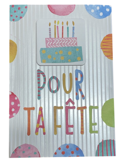 Carte De Souhait - Pour Ta Fête Gateau