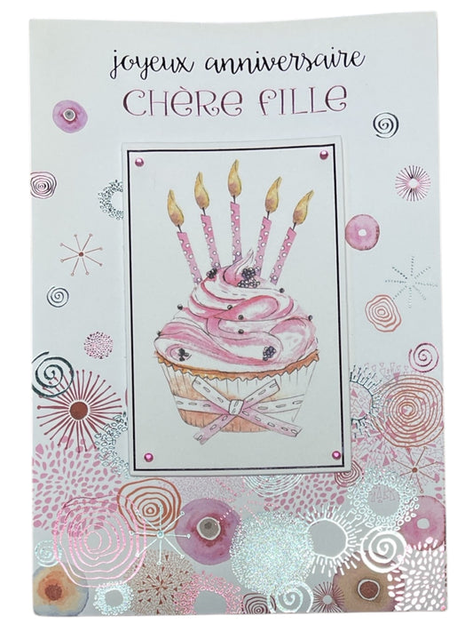 Carte De Souhait - Joyeuse Anniversaire Chère Fille
