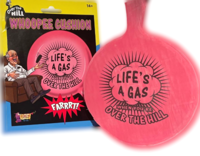 Life's A Gas - Whoopee Cushion - Over The Hill